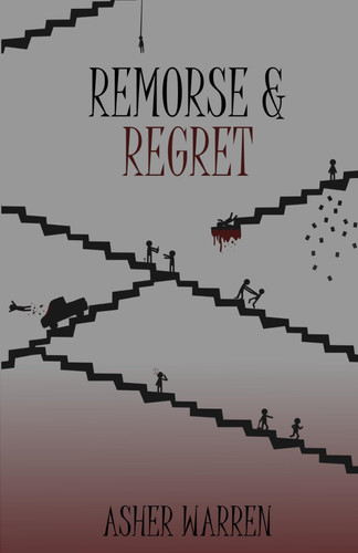 Remorse & Regret