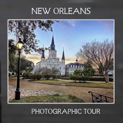 New Orleans Photographic Tour