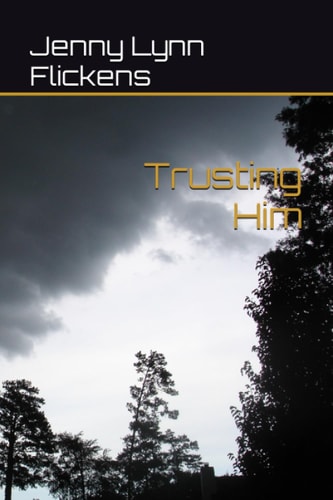 Trusting Him