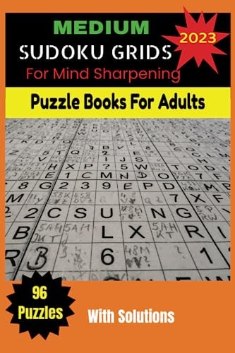 Sudoku Grids For Adults, Seniors and Teens: The Ultimate Sudoku Collection | 96 Puzzles to Sharpen Your Mind