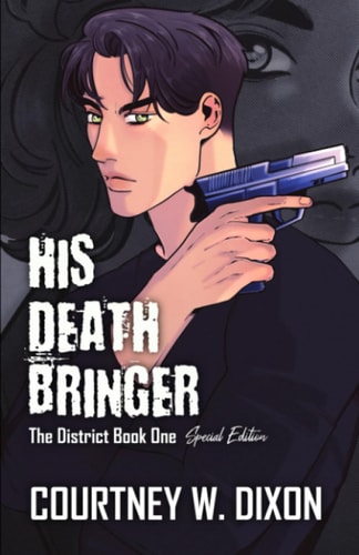 His Death Bringer - Special Edition
