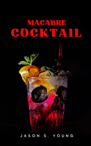 Macabre Cocktail