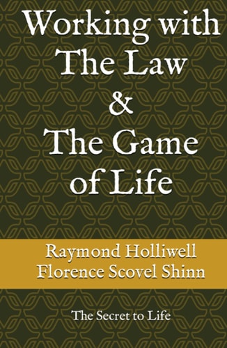 Working with The Law & The Game of Life: The Secret to Life