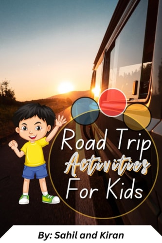 Adventure Awaits:: Road Trip Activities for Kids