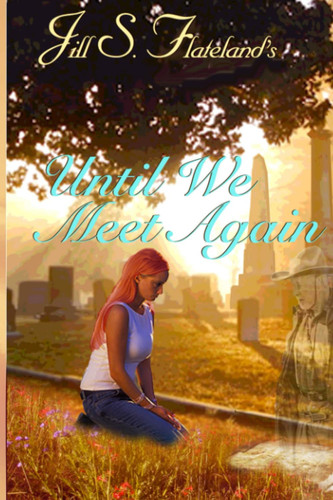 Until We Meet Again
