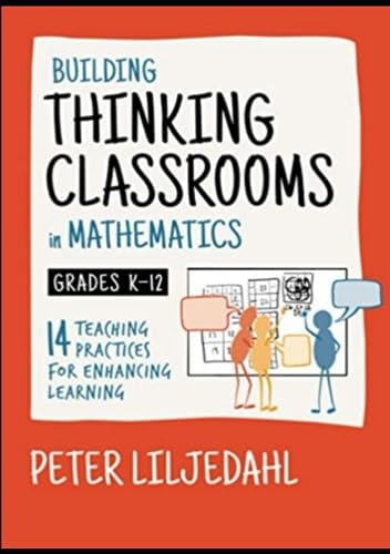 Building Thinking Classrooms in Mathematics, Grades K-12