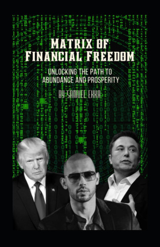Matrix of Financial Freedom