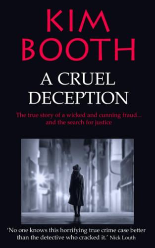 A Cruel Deception