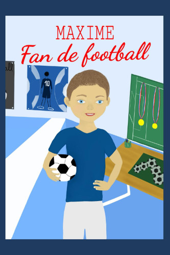 Maxime fan de football