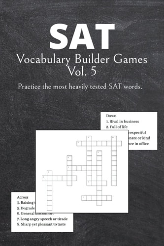 SAT Vocabulary Builder Games Vol. 5: SAT Prep Essentials, Crossword Puzzles