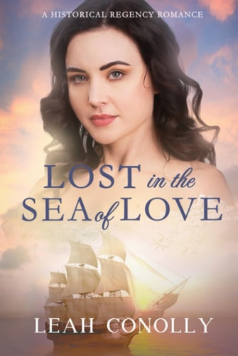 Lost in the Sea of Love: Historical Regency Romance (Dukes’ Dangerous Desires)
