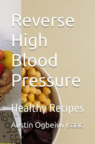 Reverse High Blood Pressure Healthy Recipes
