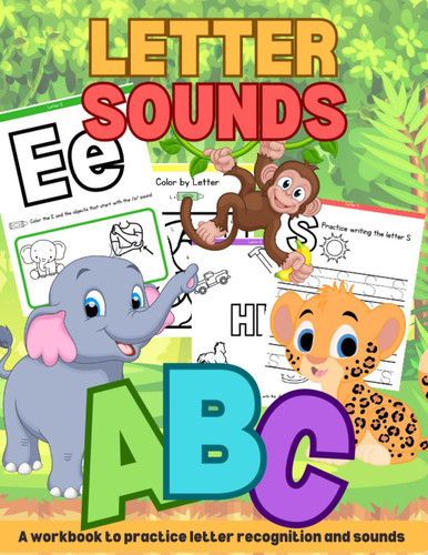Letter Sounds Workbook - 104 pages, Ages 3-5, Preschool to Kindergarten