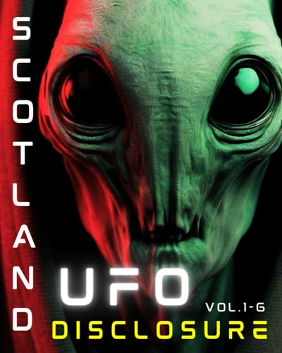 UFO Scotland Disclosure. Mind Blowing New Secrets. First Hand Interviews With Survivors of Extraterrestrial Encounters 2023 Men in Black, Grey ... and Orbs. Halloween Creepy Scary Story Gift