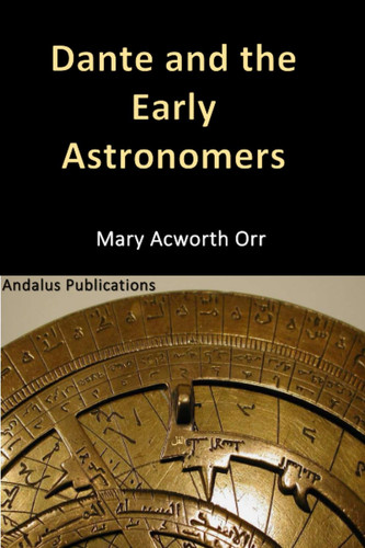 Dante and the Early Astronomers
