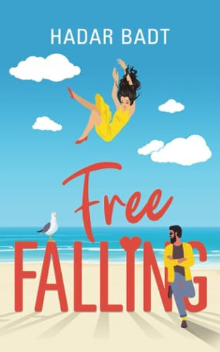 Free Falling: A Romantic Comedy