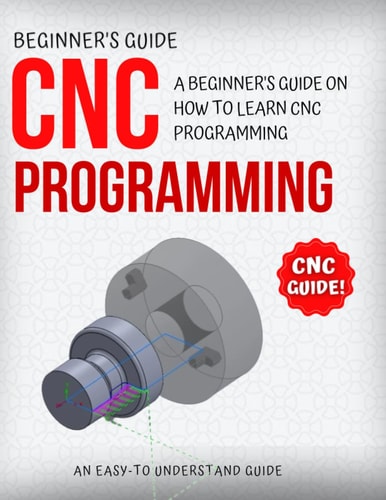 Beginner's Guide CNC Programming
