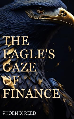 The Eagle's Gaze of Finance