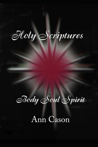 Holy Scriptures Body Soul Spirit