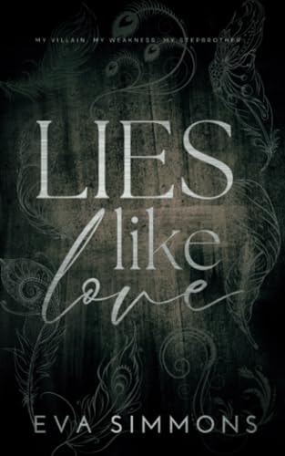Lies Like Love: Alternate Cover Edition (Twisted Roses)