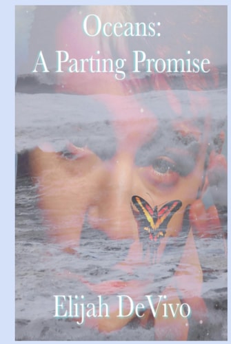 Oceans: A Parting Promise
