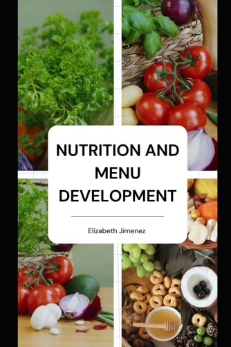 Nutrition and Menu Development