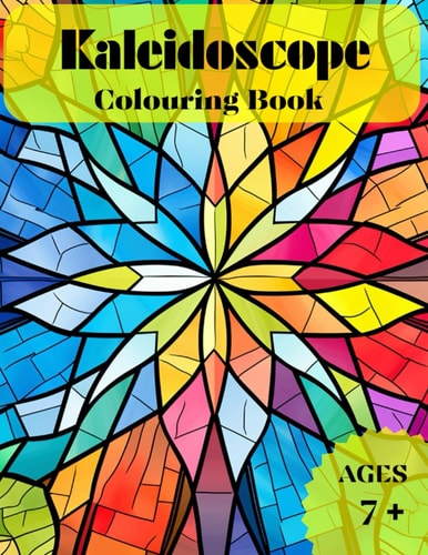 Kaleidoscope colouring book for kids: Easy geometric mandala patterns to help with relaxation or anxiety.