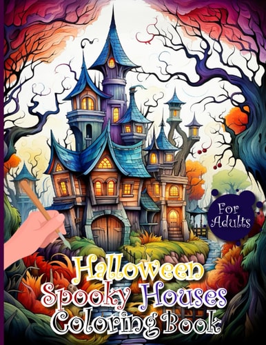 Halloween Spooky Houses Coloring book for Adults: spooky haunted house exteriors for adults