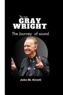 Gray Wright The Journey of Sound