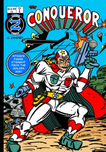 The Conqueror Comic: Complete Collection