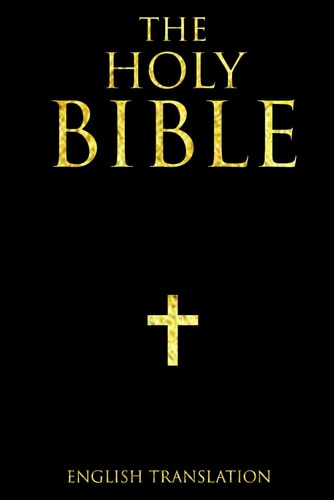 The Holy Bible in English New & Old Testaments a collection of sacred books written by ancient prophets and historians. These authors recorded the ... Their inspired words are what we know today