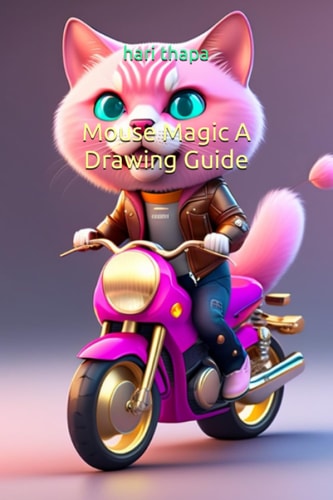 Mouse Magic A Drawing Guide