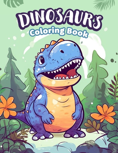 Dinosaurs Coloring Book: For Kids Ages 4-8 and 8-12