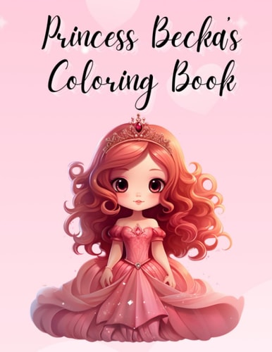 Princess Becka's Coloring Book
