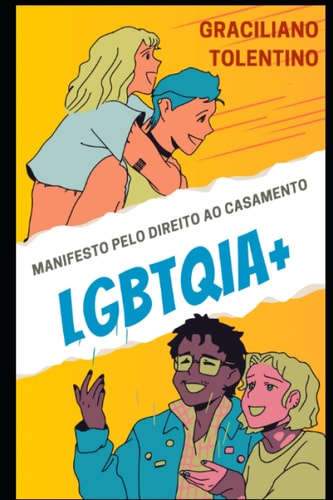 Manifesto Em Prol Do Casamento Lgbtqia+ Pelo Direito à Dignidade da Pessoa Humana