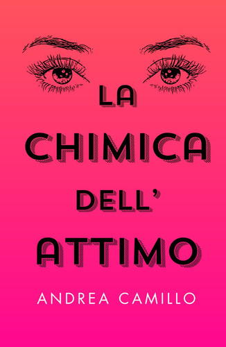 La chimica dell'attimo (Vivere il successo) (Italian Edition)