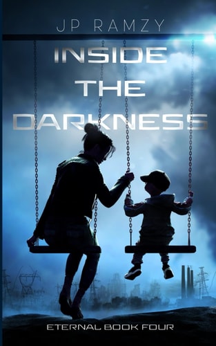 Inside The Darkness: Eternal Book 4
