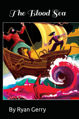 The Blood Sea