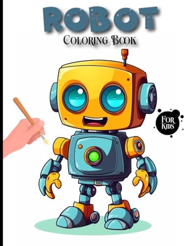 Robot Coloring Book: Robotic Characters to Color for Kids(Creative Journeys: Activity Books for Curious Minds)