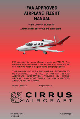 CIRRUS VISION SF50 AIRPLANE FLIGHT MANUAL: Cirrus Aircraft