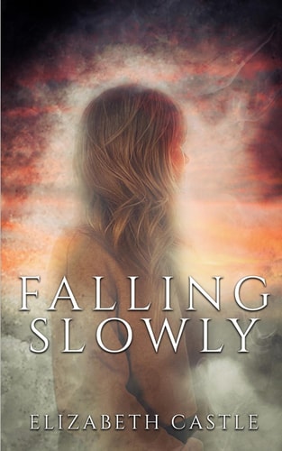 Falling Slowly (Cantwell Quartet Series)