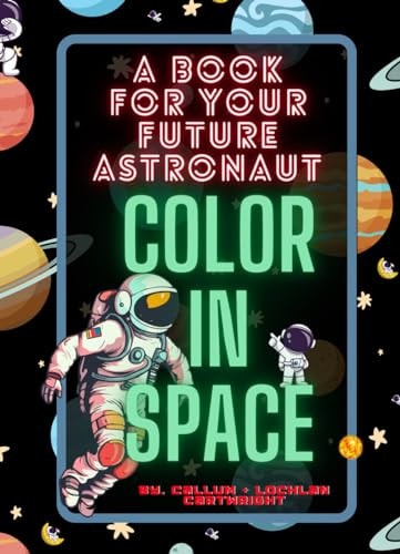 Astronaut & Space Coloring Book for Kids | Children's Educational Coloring Book