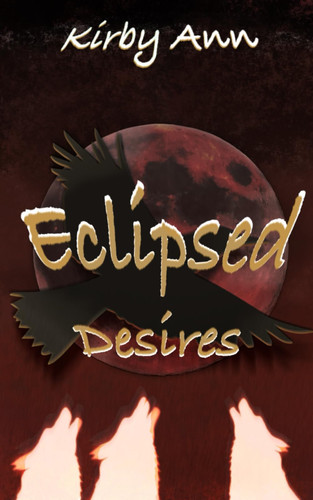 Eclipsed Desires