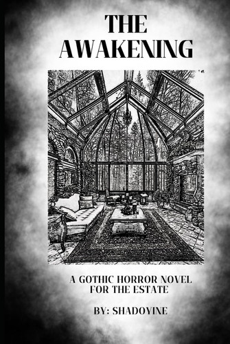 The Awakening: The Estate: Book 1