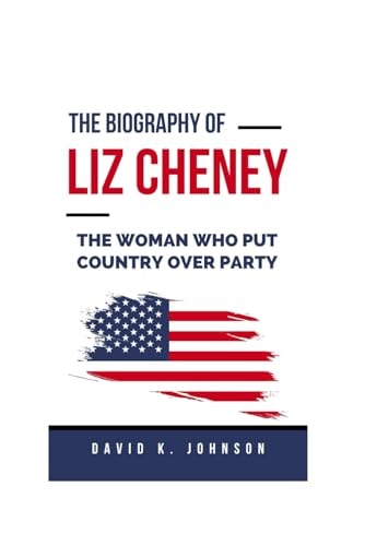 Liz Cheney: A woman who put country over party