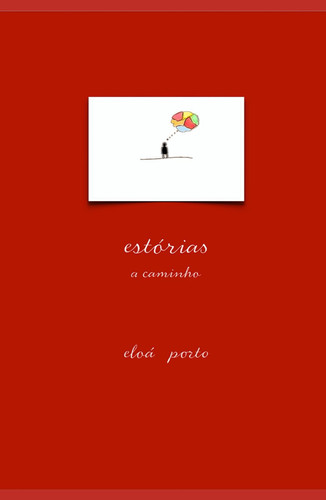 estórias a caminho