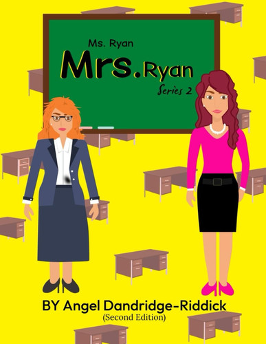 Ms. Ryan Mrs. Ryan: Series 2