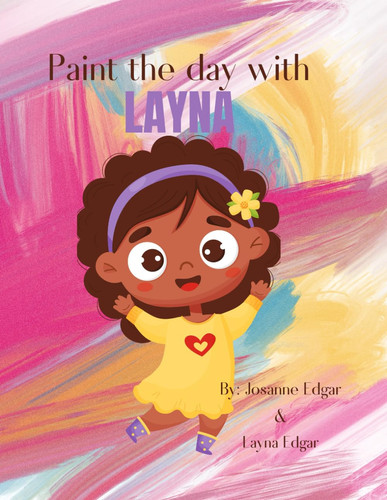 Paint the day with Layna