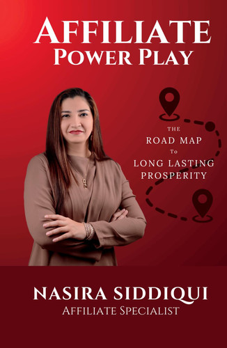 AFFILIATE POWER PLAY: The Road Map to Long-Lasting Prosperity