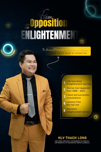 FROM OPPOSITION TO ENLIGHTENMENT LIFE INSURANCE: The Journey of Participating in 7 Life Insurance Contracts After Over 8 Years of Opposition